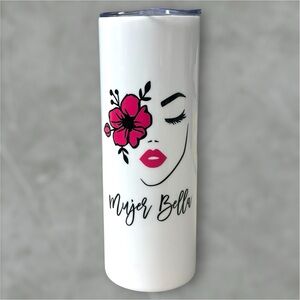 “Mujer Bella” 20 oz Stainless Steel Double Walled Tumbler
